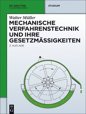 cover image of Mechanische Verfahrenstechnik und ihre Gesetzmäßigkeiten